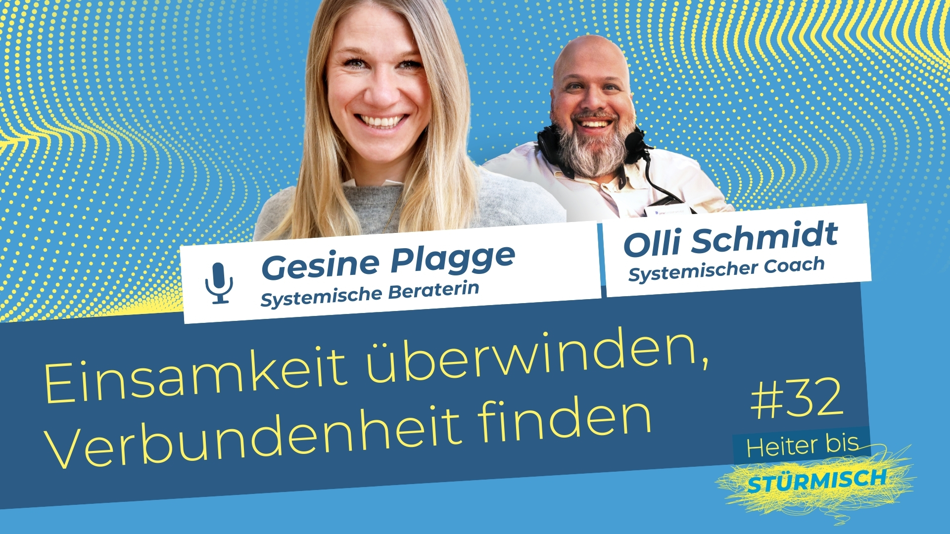 Zu sehen sind Coachin Gesine Plagge und Host Oliver Schmidt